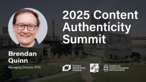 Brendan Quinn, Managing Director of IPTC, will be co-hosting two workshops at the Content Authenticity Summit.